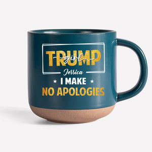 Conservative Girl, No Apologies - US Election Personalized Custom Printed Pottery Mug - Gift For Best Friends, BFF, Sisters