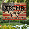 If You Believe In It Go Out And Vote For It - US Elections Yard Sign, Decoration Gift For Conservative Supporters