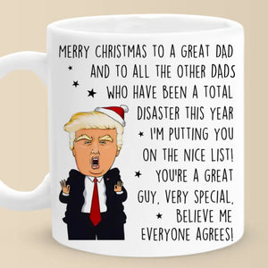 You're A Great Guy, Very Special -  US Election Personalized Custom Mug - Gift For Conservative Supporters