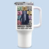 Fifty Shades Of The 45 47 - US Election 40 Oz Stainless Steel Tumbler With Handle