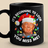 It's Beginning To Look A Lot Like You Miss Me! - US Election Black Mug
