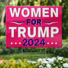 Women Stand For Him 45 47 - US Elections Yard Sign, Decoration Gift For Conservative Supporters