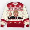 Change Is Coming And We Are Ready - US Election Ugly Sweatshirt - Unisex Wool Jumper - Christmas Gift For Red-Wave Supporters