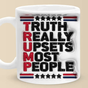 Your Insight Can Make A Real Impact - US Elections 3D Inflated Effect Printed Mug - Gift For Conservative Supporters