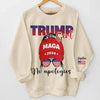 No More Apologies - America US Elections Personalized Custom Unisex Sweatshirt With Design On Sleeve - Gift For Best Friends, BFF, Sisters