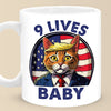 9 Lives Baby - US Election Mug - Gift For Conservative Supporters