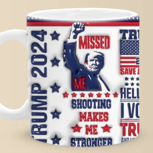 Stand Tall For Your Beliefs Every Time - US Elections 3D Inflated Effect Printed Mug - Gift For Conservative Supporters