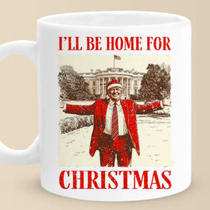 Back To The White House This Christmas - US Election Mug - Gift For Conservative Supporters