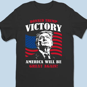 This Return Marked The Red Point In History - US Election Unisex T-shirt, Premium T-shirt, Hoodie