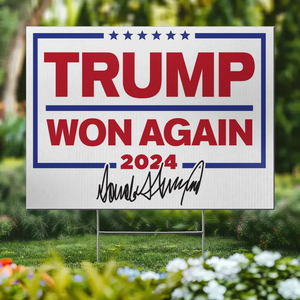 Mr. T Won Again In 2024 - US Elections Yard Sign, Decoration Gift For Conservative Supporters