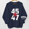 45 Or 47, He Still Won - US Elections Unisex Sweatshirt With Design On Sleeve