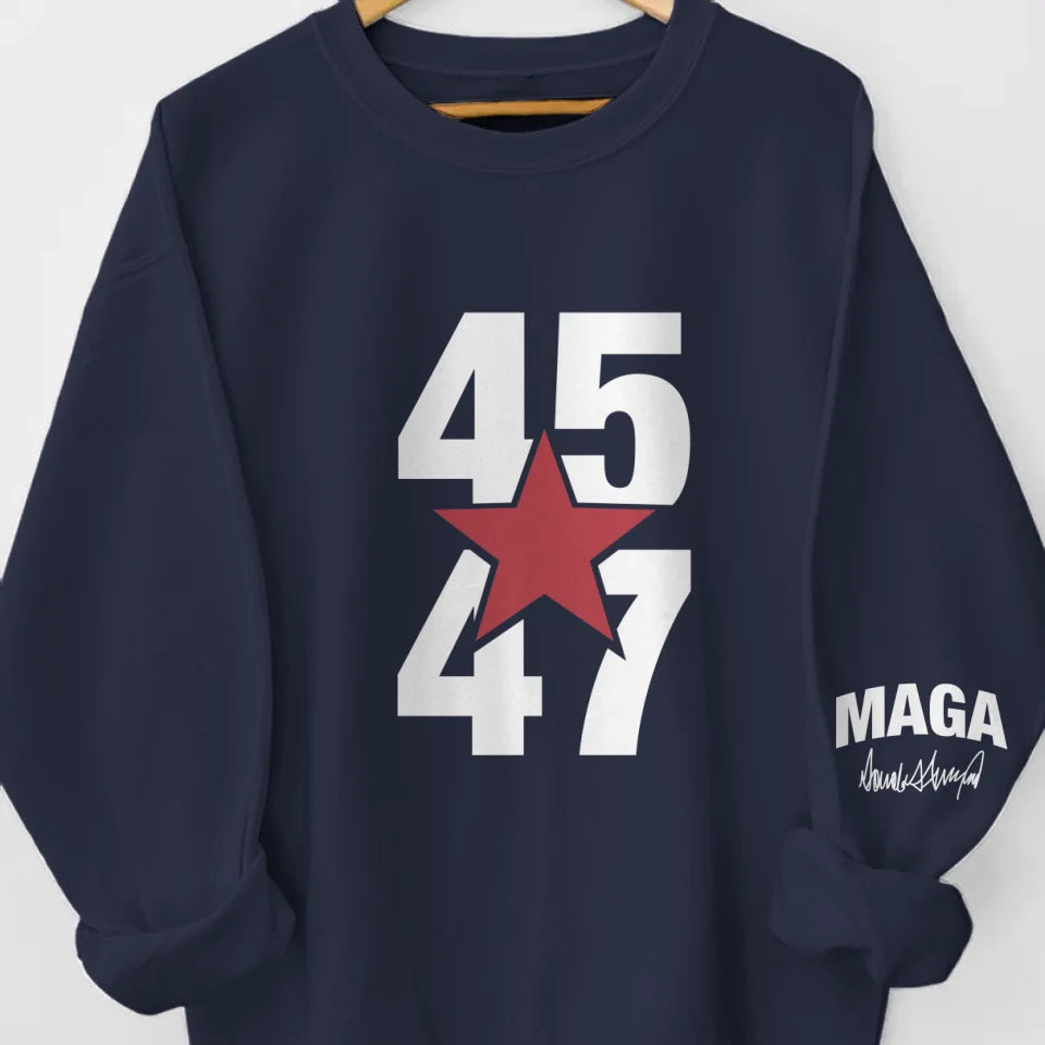 45 Or 47, He Still Won - US Elections Unisex Sweatshirt With Design On Sleeve