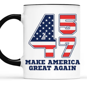 Make History With The 47th President By Your Side - US Elections Accent Mug