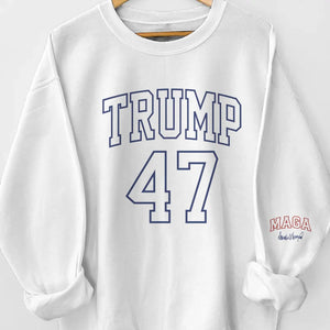 No.47 Back On The Race - US Elections Unisex Sweatshirt With Design On Sleeve