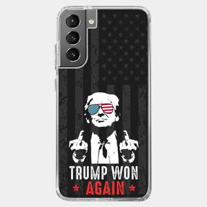 He Won Again - US Election Clear Phone Case - Gift For Conservative Supporters