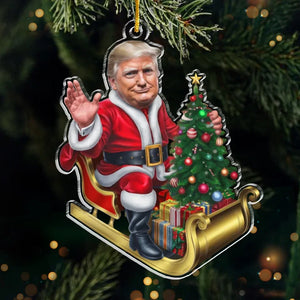 Santa's Here, And The Holiday Magic Is In The Air - US Election Acrylic Custom Shaped Ornament - Christmas Gift And Decor For Conservative Supporters