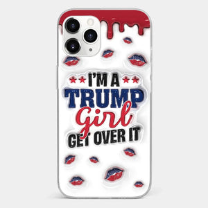 A Conservative Girl - US Election 3D Inflated Effect Printed Clear Phone Case - Gift For Best Friends, BFF, Sisters