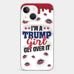 A Conservative Girl - US Election 3D Inflated Effect Printed Clear Phone Case - Gift For Best Friends, BFF, Sisters
