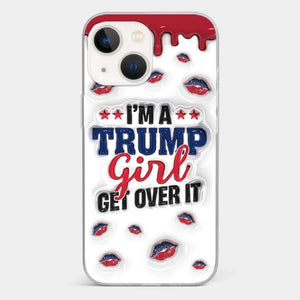 A Conservative Girl - US Election 3D Inflated Effect Printed Clear Phone Case - Gift For Best Friends, BFF, Sisters