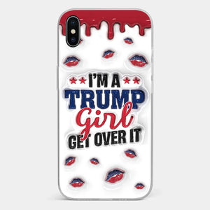 A Conservative Girl - US Election 3D Inflated Effect Printed Clear Phone Case - Gift For Best Friends, BFF, Sisters