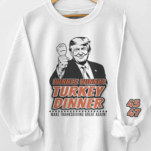 Thanks To America First, We’re Thankful Again - US Elections Unisex Sweatshirt With Design On Sleeve