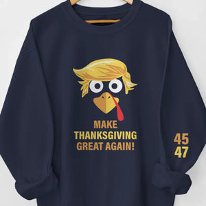 Thankful Today And Every Day - US Elections Unisex Sweatshirt With Design On Sleeve