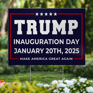 Mark This Day On The Calendar - US Elections Yard Sign, Decoration Gift For Conservative Supporters