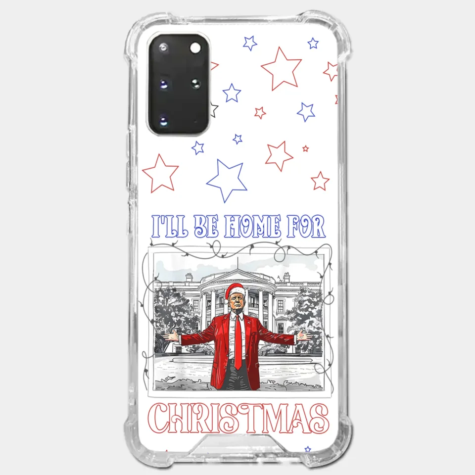 Home For Christmas - US Election Clear Phone Case - Gift For Conservative Supporters