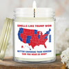 Smell The Winning - US Election Glass Jar Scented Candle - Gift For Conservative Supporters
