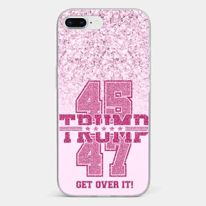 Keep Going, Pink Girl - US Election Clear Phone Case - Christmas Gift For Best Friends, BFF, Sisters