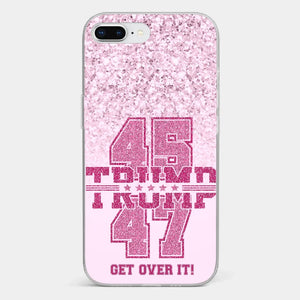 Keep Going, Pink Girl - US Election Clear Phone Case - Christmas Gift For Best Friends, BFF, Sisters