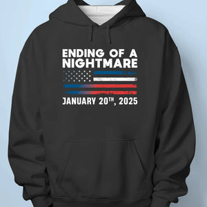 End Of A Nightmare - US Election Unisex T-shirt, Premium T-shirt, Hoodie