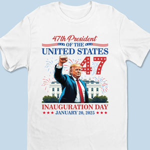 Fight Alongside With The 47th President - US Election Unisex T-shirt, Premium T-shirt, Hoodie