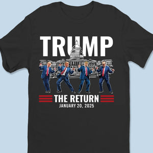 The Return Of The Legend - US Election Unisex T-shirt, Premium T-shirt, Hoodie