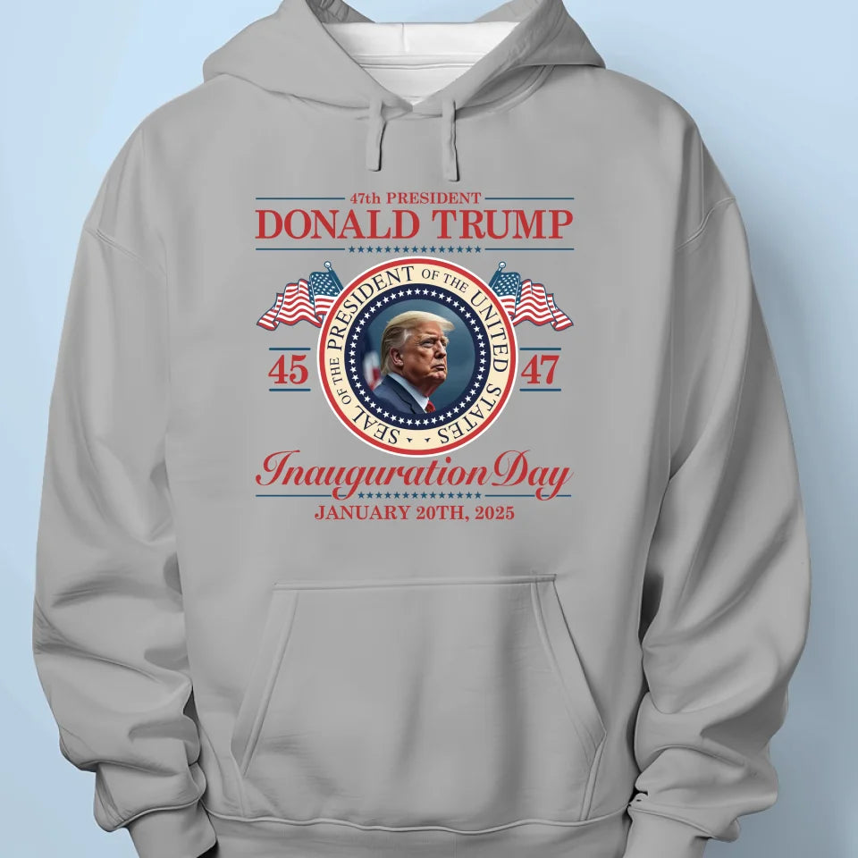 The 47th President Of America - US Election Unisex T-shirt, Premium T-shirt, Hoodie