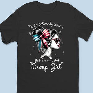 I, Do Solemnly Swear That I'm A Red-Wave Girl - US Election Unisex T-shirt, Premium T-shirt, Hoodie