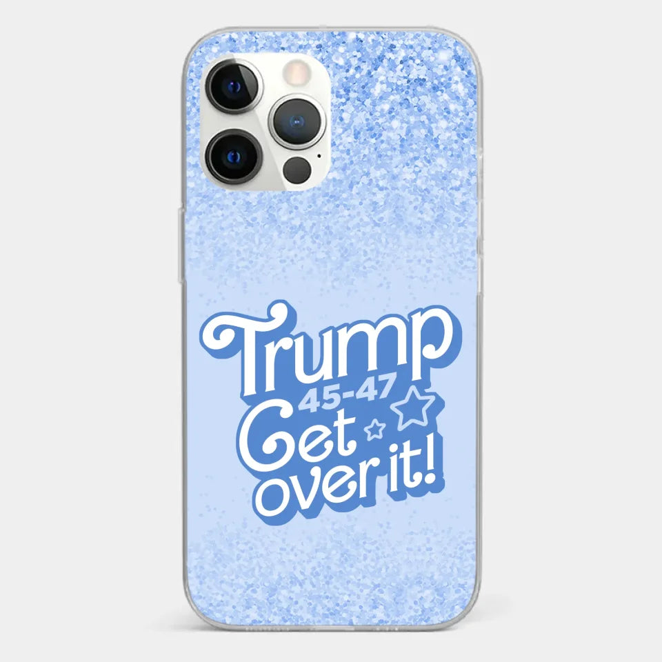 Get Over It - US Election Clear Phone Case