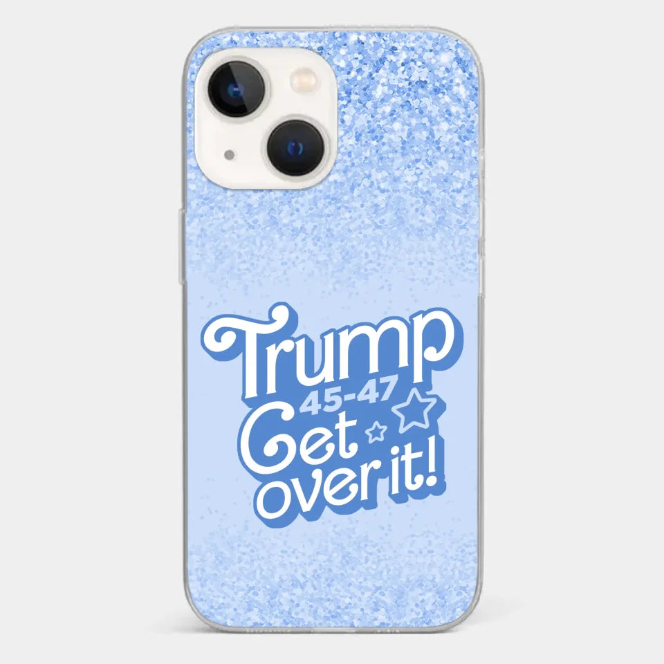 Get Over It - US Election Clear Phone Case
