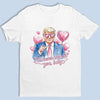 I'll Never Deport You, Baby - US Patriotic Pride Unisex T-shirt, Premium T-shirt, Hoodie