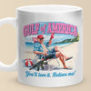 The Comeback Tour, Let's Get In - US Patriotic Pride Mug