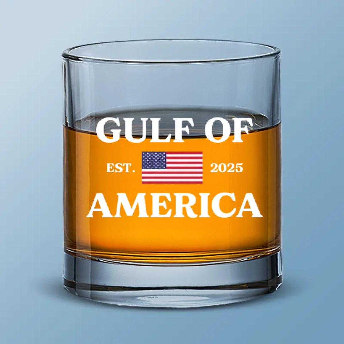 Gulf Of Greatness - US Patriotic Pride Whiskey Glass - Gift For Conservative Supporters