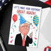 Let's Make Your Birthday Great Again - US Patriotic Pride Postcard