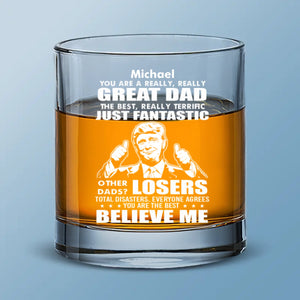 Trust Me, You’re An Amazing Dad - US Patriotic Pride Whiskey Glass - Gift For Conservative Supporters