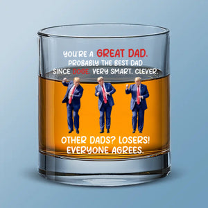 Everyone Agrees, Believe Me - US Patriotic Pride Whiskey Glass - Gift For Conservative Supporters