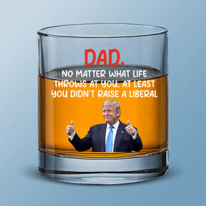 No Matter What Life Throws At You - US Patriotic Pride Whiskey Glass - Gift For Conservative Supporters