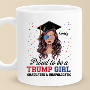 Strong Girls Graduate Louder - US Patriotic Pride Mug - Gift For Best Friends, BFF, Sisters