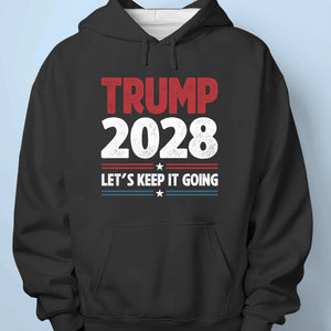 Let's Keep It Going - US Patriotic Pride Unisex T-shirt, Premium T-shirt, Hoodie