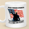 Republican State Mug - US Patriotic Pride Gifts For Conservative Supporters - Peace Through Strength