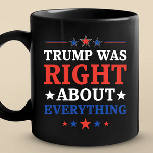Republican State Black Mug - US Patriotic Pride Gifts For Conservative Supporters - He Warned Us, He Was Right