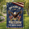 Custom Flag - Personalized America 250th Anniversary Gifts For Mom, Dad, Brother, Sister, Kids - Family Is Our Home